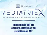 Importancia del eje cerebro-intestino y su relación con TGF